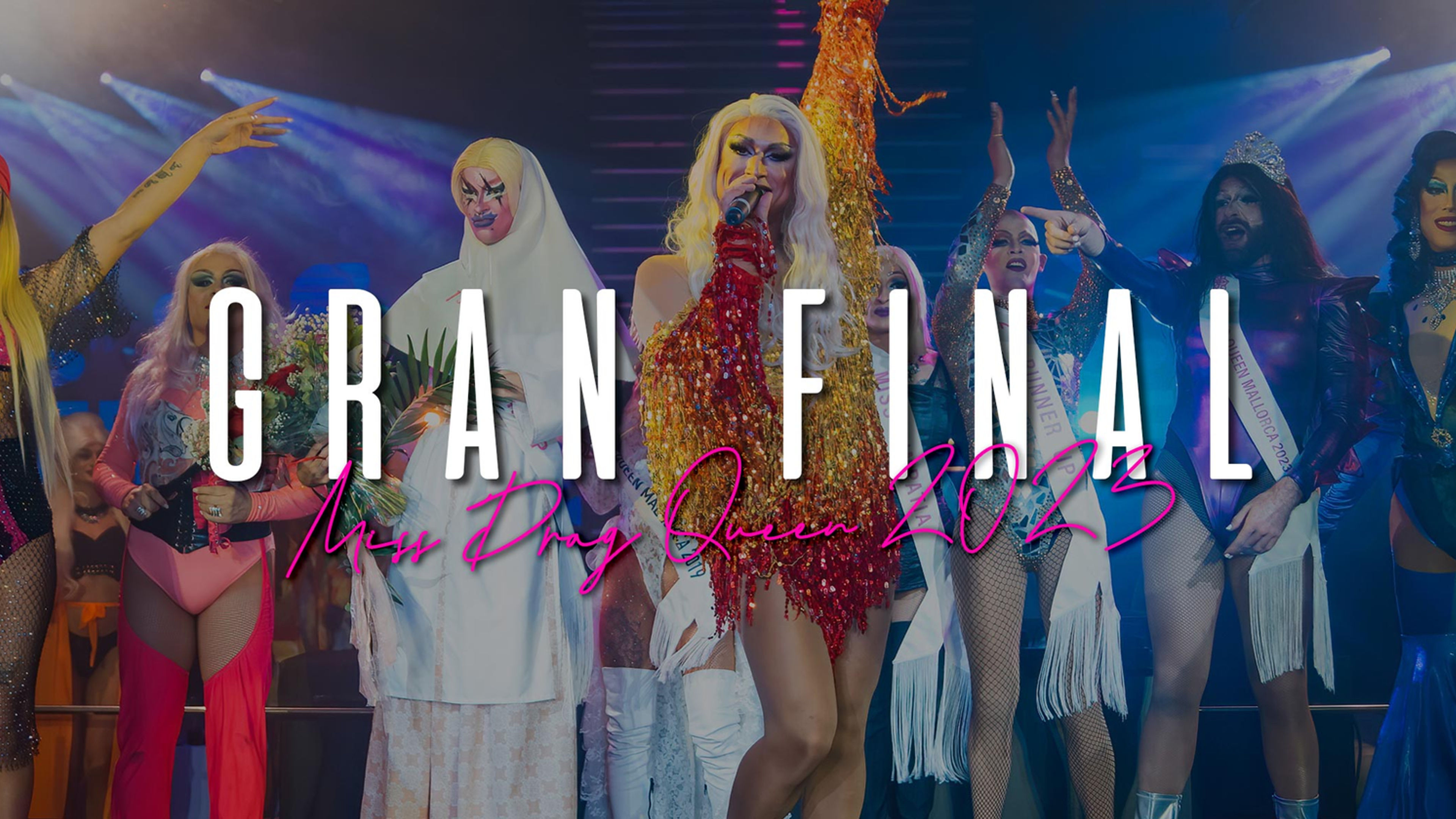GRAN FINAL MISS DRAG QUEEN - MALLORCA 2023